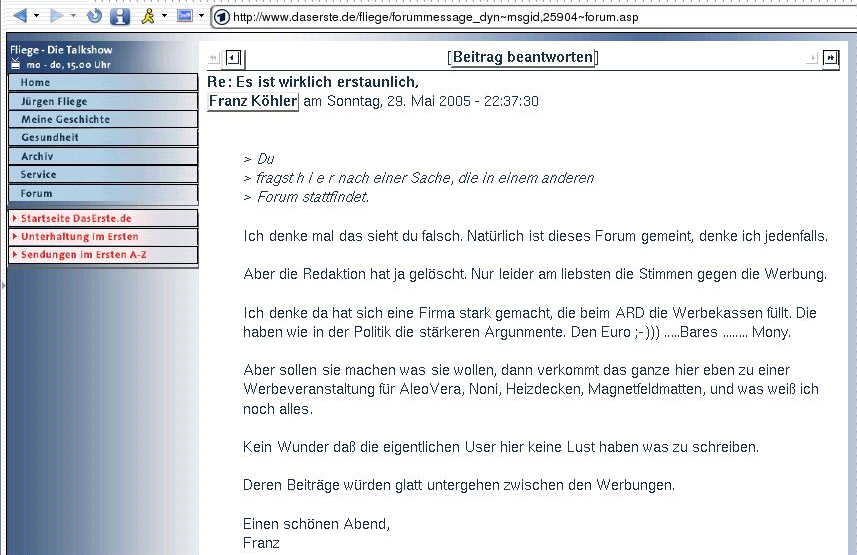 Sogar seit Jahren eingefleischte 
Stamm-User beschweren sich &uuml;ber Korruption bei Redaktion und 
ARD